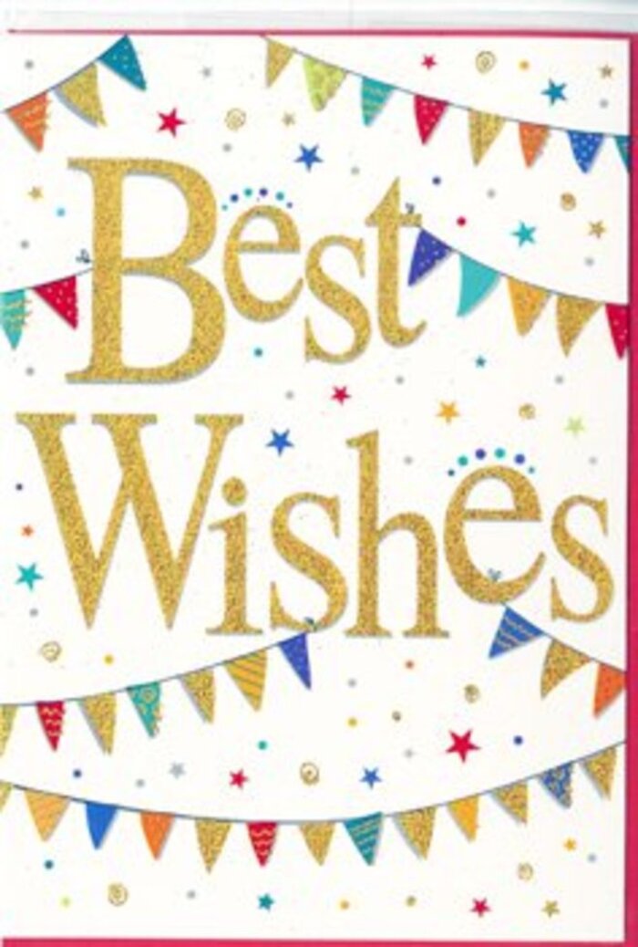 The photograph presents a Best Wishes card that gleams with celebratory energy, the sort of design you might see propped beside a fresh bouquet ready for delivery across Clerkenwell. At its heart, the phrase Best Wishes flows across the centre in a sweeping golden script, each letter slightly raised and gleaming as if brushed with fine glitter. The gold ink glows softly against a bright, immaculate white background, the contrast lending the message both clarity and a sense of luxury. Encircling the text, delicate strings of bunting arc gracefully from side to side, like festive garlands strung between buildings on a summer evening near Clerkenwell Green. Each little triangular pennant is coloured in a vivid palette-ruby reds, sapphire blues, emerald greens, and sunny yellows-some with stripes, others with tiny spots or patchwork-like patterns. These subtle variations make the flags feel charmingly individual, as though lovingly crafted by hand. Between the bunting, small stars and round confetti dots dance freely across the card, scattered in playful clusters that suggest motion, as if they are still drifting down after an enthusiastic toss. The design feels light and open, with plenty of white space that keeps the composition from feeling crowded, allowing the eye to settle gently on the golden words. The card exudes warmth and optimism, perfectly suited to celebrations big or small-a promotion in an office near Farringdon, a new flat off Rosebery Avenue, or a personal success that deserves recognition. It captures that moment of shared happiness when someone in the community receives flowers and a card that says, with quiet confidence, that their next step is met with genuine joy and encouragement.